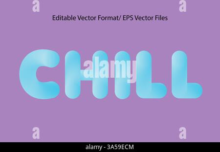 Text Style in Vector Chill text soft rounded bold gradient background Stock Vector