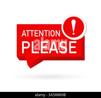 Red attention please. Flat icon with red attention please for banner design. Vector illustration. Stock Vector