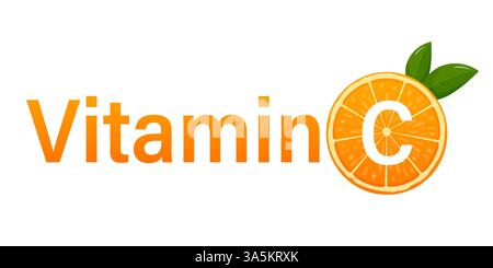 Vitamin C, orange fruit and letter C with two green leaves. Vitamin concept with slice of juicy orange. Healthy complex with chemical formula from Stock Vector