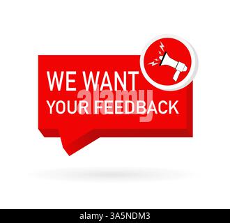 We want your feedback. Badge, stamp with megaphone icon. Flat vector illustration on white background. Stock Vector
