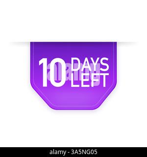 10 Days to go poster in flat style. Vector illustrations for time managment. Stock Vector