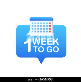One week to go badge isolated on white background. Calendar icon. Vector illustration. Stock Vector
