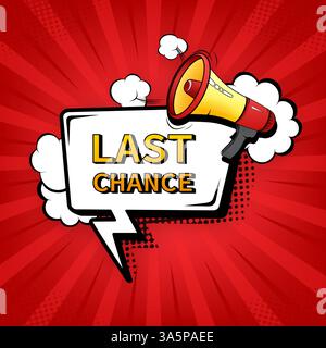 Last chance. Badge, stamp with megaphone icon. Flat vector illustration on white background Stock Vector