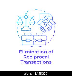 Elimination of reciprocal transactions blue gradient concept icon Stock Vector