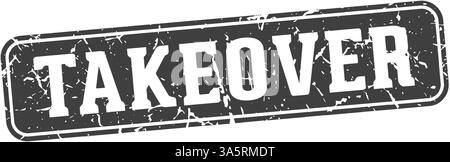 takeover stamp. takeover rectangular sign isolated on transparent background Stock Vector