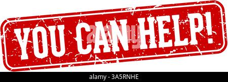 you can help stamp. you can help rectangular sign isolated on transparent background Stock Vector