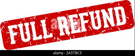 full refund stamp. full refund rectangular sign isolated on transparent background Stock Vector