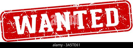 wanted stamp. wanted rectangular sign isolated on transparent background Stock Vector