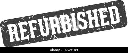 refurbished stamp. refurbished rectangular sign isolated on transparent background Stock Vector