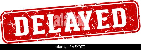 delayed stamp. delayed rectangular sign isolated on transparent background Stock Vector
