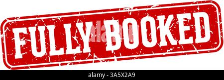 fully booked stamp. fully booked rectangular sign isolated on transparent background Stock Vector