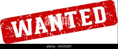 wanted stamp. wanted rectangular sign isolated on transparent background Stock Vector