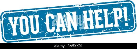 you can help stamp. you can help rectangular sign isolated on transparent background Stock Vector