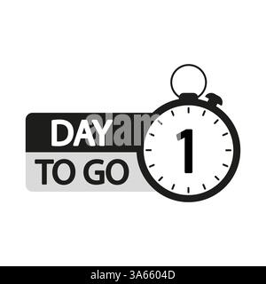 Countdown timer illustration. Number one focus. One day to go text. Black and white clock label. Stock Vector