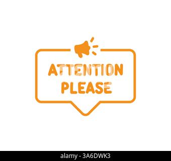 Attention Please. Badge, icon, logo vector design illustration on white background Stock Vector