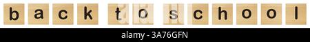 Back to school words with wood blocks Stock Photo