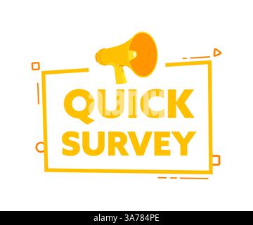 Megaphone with Quick survey speech bubble banner. Promotion and advertising label. Vector stock illustration Stock Vector