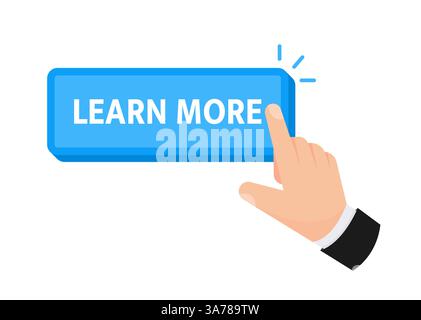 Learn more button with hand clicking. Web button. Finger Pressing. Vector illustration Stock Vector