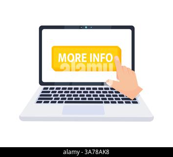 Hand pointer clicking on a more info button on a laptop screen. Vector illustration Stock Vector