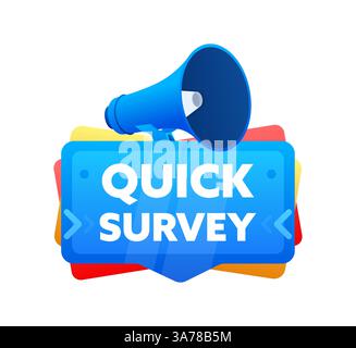Quick survey. Badge with megaphone banner, label. Marketing and advertising. Vector illustration Stock Vector