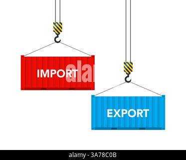 Port crane lift two red cargo containers with import and export words ...