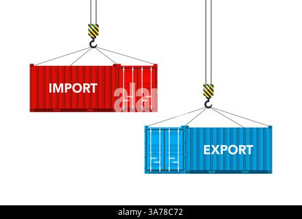 Port crane lift two red cargo containers with import and export words ...
