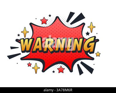 Warning comic speech bubble surrounded by stars and halftone pattern Stock Vector
