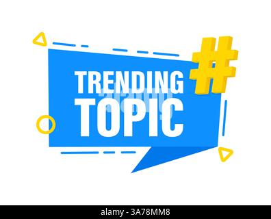 Trending topic banner with hashtag icon in blue speech bubble Stock Vector