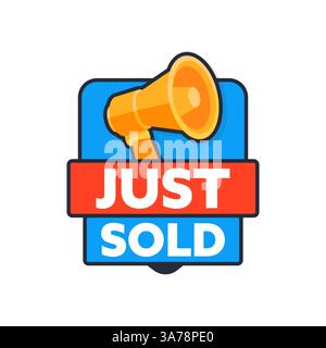 Megaphone Announcing Just Sold inside Blue and Red Label Stock Vector