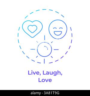 Live laugh love blue gradient concept icon Stock Vector