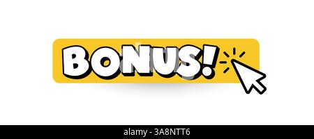 Comic style bonus button with cursor clicking icon. Fun, bold call to action web element. Used for games, apps, promo landing pages. Flat vector Stock Vector