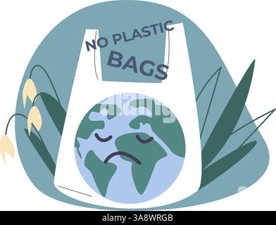No plastic bags concept. Sad planet and nature elements, flowers and leaves. Eco friendly, zero waste and save environment, flat simple vector scene Stock Vector