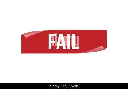 Red banner fail on white background. Stock Vector