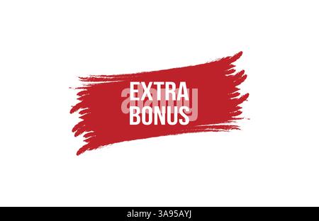 Brush style Extra bonus red banner design on white background. Stock Vector