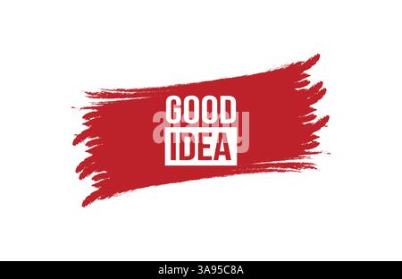 Brush style Good idea red banner design on white background. Stock Vector