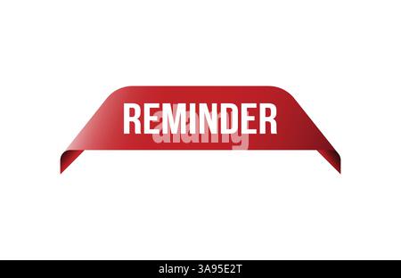 Red banner Reminder on white background. Stock Vector