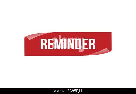 Red banner Reminder on white background. Stock Vector