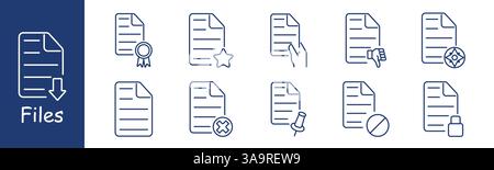 Files set icon. Download, badge, star, hand, dislike, compass, close, pin, block, lock, expressing document interaction, rating, access, direction, st Stock Vector