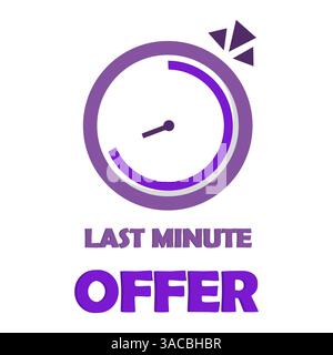 LAST MINUTE OFFER. Purple clock sign. Time sale prompt. Vector marketing phrase. Stock Vector