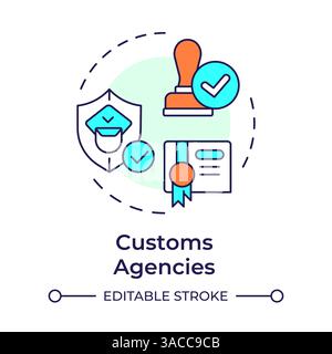 Customs agencies multi color concept icon Stock Vector