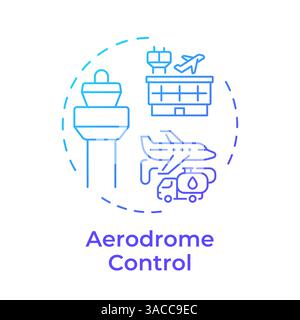 Aerodrome control blue gradient concept icon Stock Vector