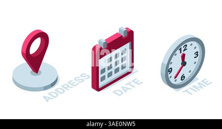 isometric calendar icons with clock and location on white background, set for design on time and place theme Stock Vector