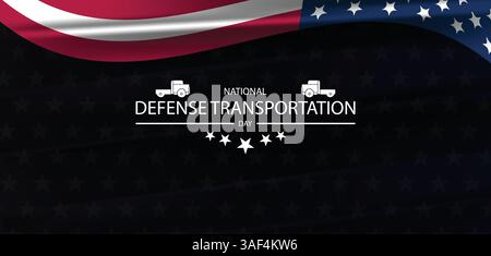 Empowering Our Nations Security Through National Defense Transportation Day Stock Vector