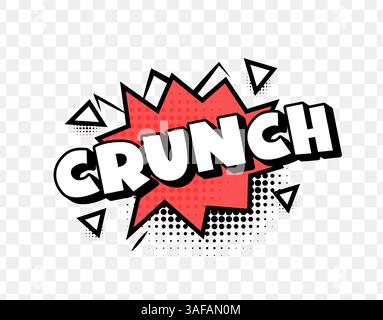 Crunch Comic Text In Red Speech Bubble With Halftone Dots And Dynamic Triangles On Transparent Background. Powerful Sound Effect Pop Art Style. Vector Stock Vector