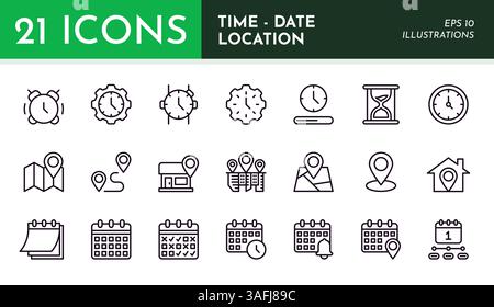 Time icons. Calendar date. Line clock symbol. Map location or event pin. GPS roadmap. World place. Address delivery to home. Hourglass stopwatch. Appointment organizer. Vector outline pictograms set Stock Vector
