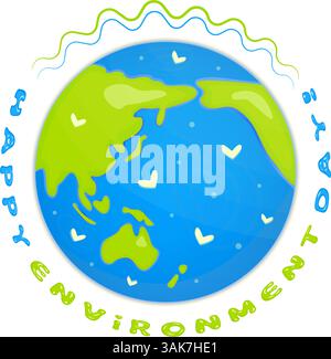 Happy environment day concept, planet Earth and greeting circular text. Ecology theme, save and love nature poster, postcard Stock Vector