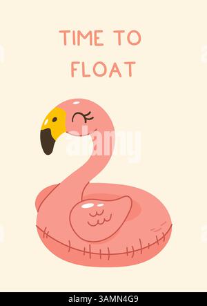 Cute pink inflatable flamingo with a smiling face and “Time to Float” text. Summer vacation fun in cartoon style. Stock Vector