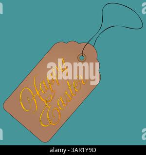 A tag that says Happy Easter in gold letters on a turquoise background. Cartoon and flat style. Vector color drawing. Perfect for holiday greetings Stock Vector