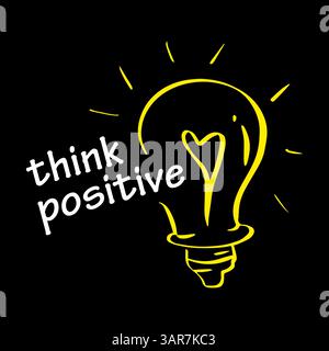 Think positive light bulb vector illustration. Stock Vector