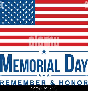 Happy Memorial Day. Remember and Honor. Memorial Day in United States. American national holiday. Stock Vector